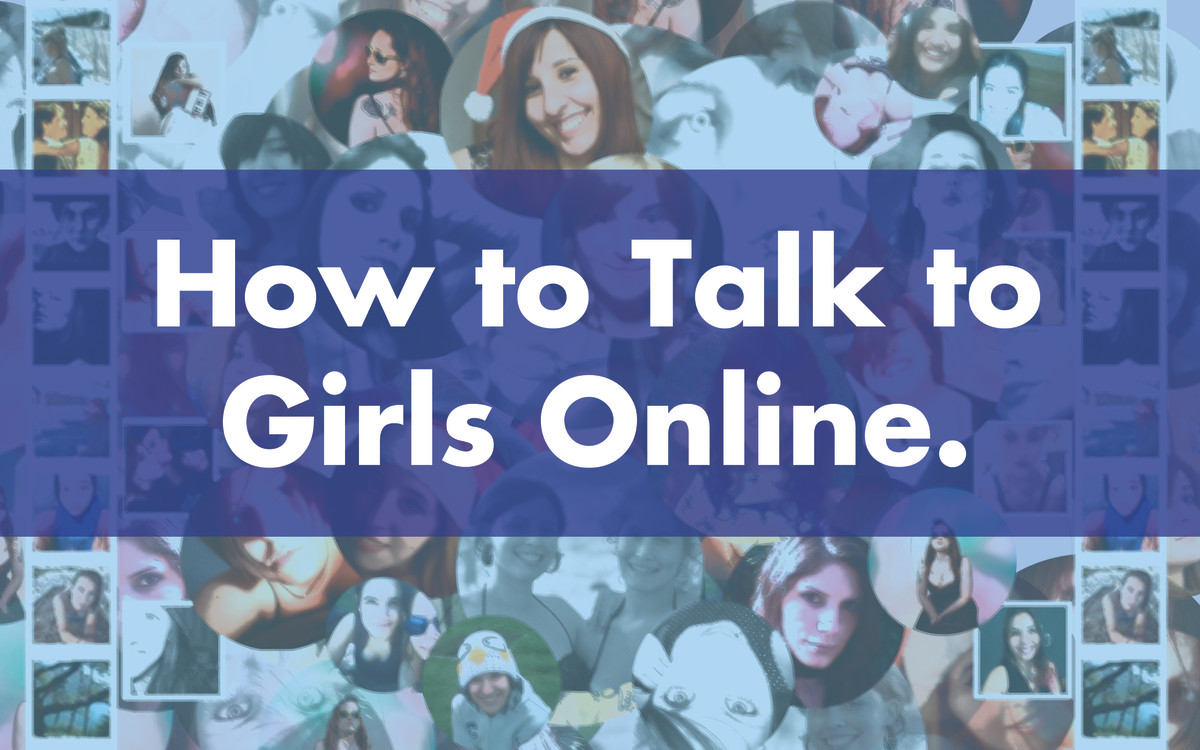 How to start a conversation with a girl online